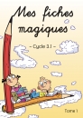 Mes fiches magiques - Tome 1